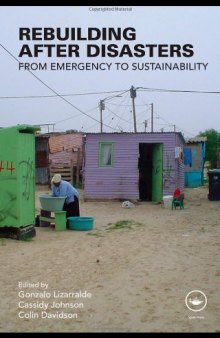 Rebuilding After Disasters: From Emergency to Sustainability  