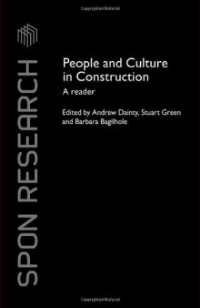 People and Culture in Construction: A Reader (Spon Research)