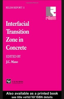 Interfacial Transition Zone in Concrete (RILEM Reports)