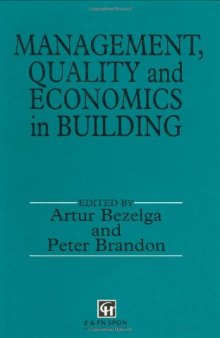 Management, Quality and Economics in Building