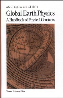 Global earth physics : a handbook of physical constants