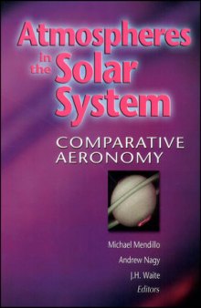 Atmospheres in the Solar System: Comparative Aeronomy