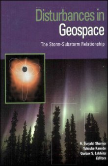 Disturbances in Geospace: The Storm-Substorm Relationship