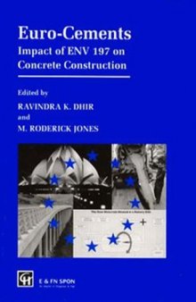 Euro-Cements: Impact of ENV 197 on Concrete Construction