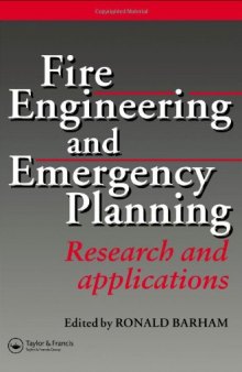 Fire Engineering and Emergency Planning: Research and applications