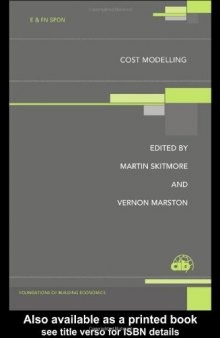 Cost Modelling (Foundations of Building Economics Series)