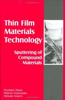 Thin Film Materials Technology: Sputtering of Compound Materials