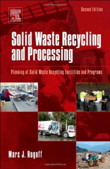 Solid Waste Recycling and Processing. Planning of Solid Waste Recycling Facilities and Programs