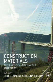 Construction Materials: Their Nature and Behaviour, 4th Edition  