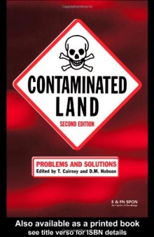 Contaminated Land: Problems and Solutions