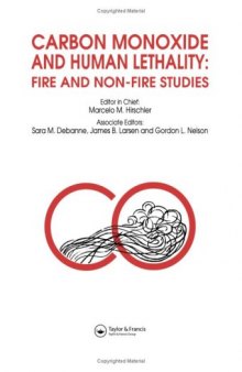 Carbon Monoxide and Human Lethality: Fire and Non-Fire Studies