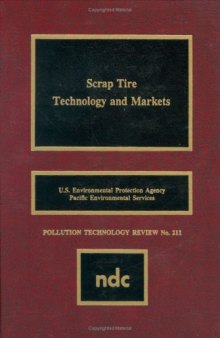 Scrap Tire TECHNOLOGY  AND  MARKETS 