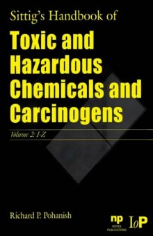 Sittig's Handbook of Toxic and Hazardous Chemicals and Carcinogens (Sittig's Handbook of Toxic & Hazardous Chemicals & Carcinogens) (2 Volumes)