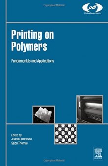 Printing on polymers : fundamentals and applications