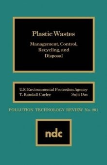 Plastic Wastes: Management, Control, Recycling and Disposal