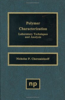 Polymer Characterization - Laboratory Techniques and Analysis