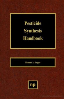 Pesticide synthesis handbook