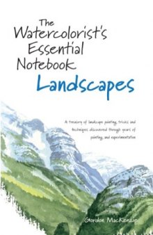 The Watercolorist's Essential Notebook   Landscapes