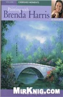 Painting with Brenda Harris: Cherished Moments