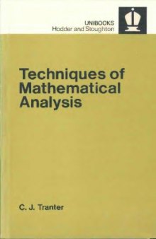 Techniques of Mathematical Analysis (Unibooks)