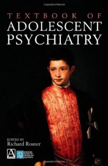 Textbook of Adolescent Psychiatry (Arnold Publication)