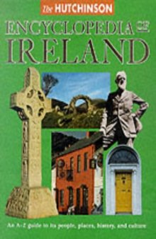 The Hutchinson Encyclopedia of Ireland