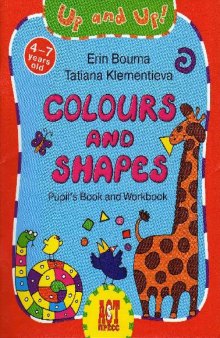 Цвета и формы. Colours and shapes
