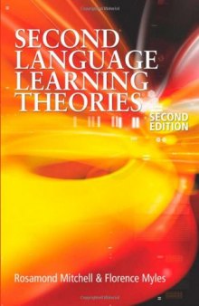 Second Language Learning Theories (Second Edition)
