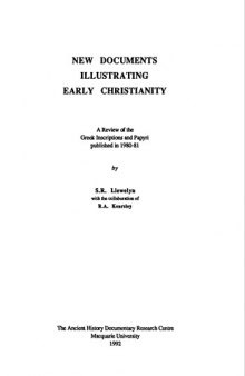New Documents Illustrating Early Christianity: Inscriptions and Papyri First Published in 1980-81 Vol 6