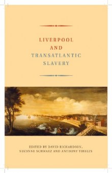 Liverpool and Transatlantic Slavery