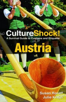 Culture Shock! Austria: A Survival Guide to Customs and Etiquette  