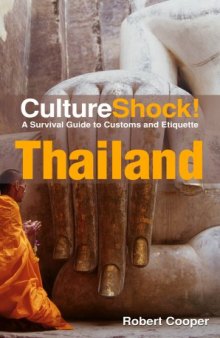 Culture Shock! Thailand: A Survival Guide to Customs and Etiquette  