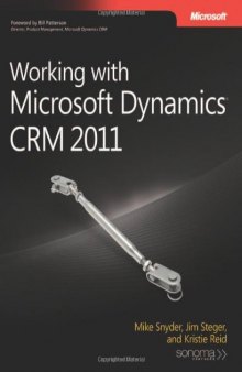 Working with Microsoft Dynamics® CRM 2011
