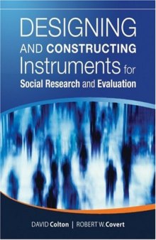 Designing and Constructing Instruments for Social Research and Evaluation