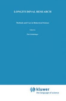 Longitudinal Research: Methods and Uses in Behavioral Science
