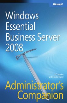Windows Essential Business Server 2008 Administrators Companion