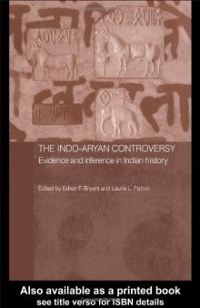 Indo-Aryan Controversy: Evidence and Inference in Indian History