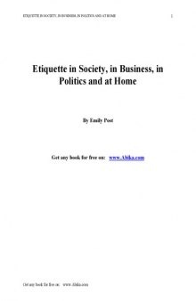 Etiquette In Society, In Business, In Politics And At Home