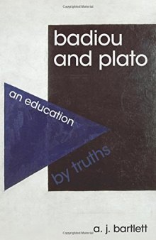 Badiou and Plato : an education by truths
