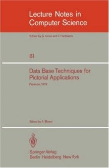 Data Base Techniques for Pictorial Applications: Florence, June 20–22, 1979