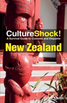 New Zealand: A Survival Guide to Customs and Etiquette  