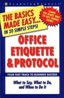 Office Etiquette & Protocol