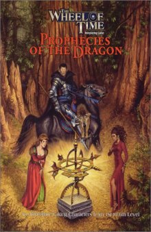 The Wheel of Time: Prophecies of the Dragon (D20 System)