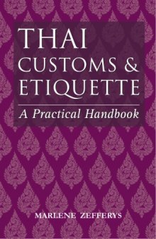 Thai customs and etiquette : A practical handbook  