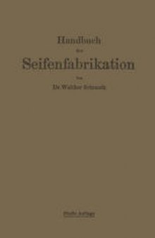 Handbuch der Seifenfabrikation