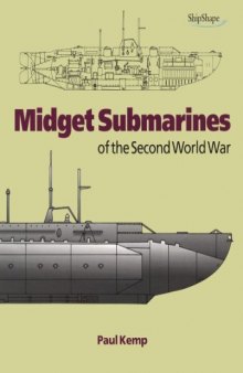 Midget Submarines of the Second World War (Chatham Pictorial Histories)