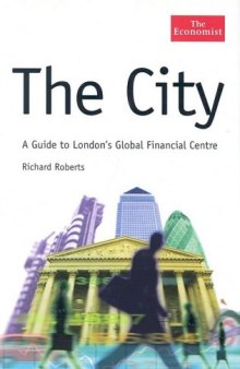 The City: A Guide to London Global Financial Centre