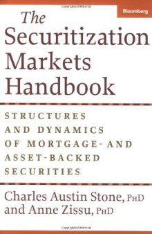 The Securitization Markets Handbook - Structures And Dynamics Of Mortgage- And Asset-Backed Securities
