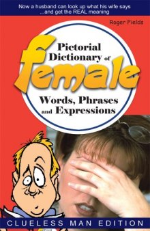 Pictorial Dictionary of Female Words, Phrases and Expressions