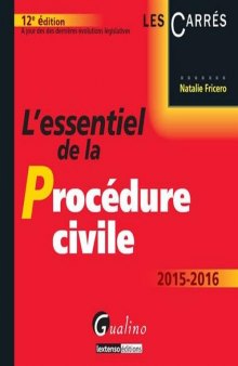 L'essentiel de la procédure civile 2015-2016